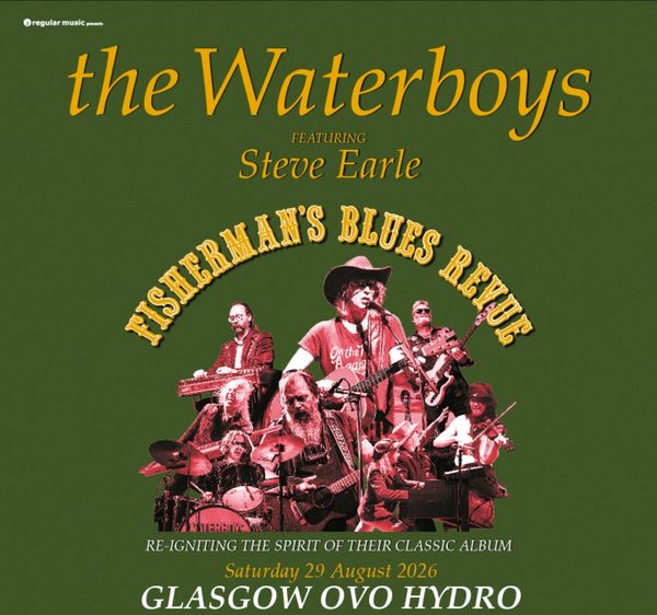 The Waterboys featuring Steve Earle * Seating* 